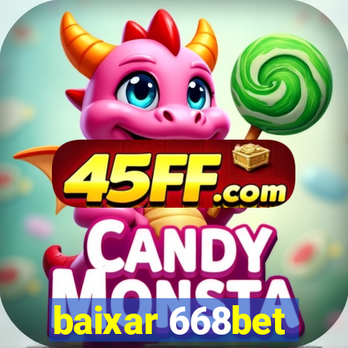 baixar 668bet